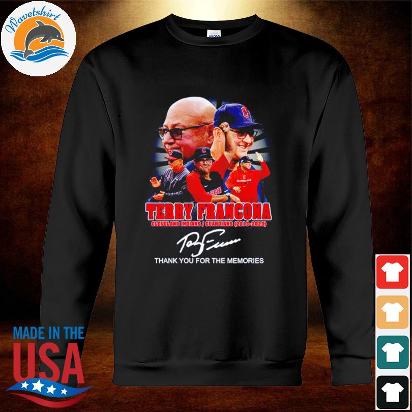 Terry Francona Cleveland Indians Guardians Signature Thank You For The  Memories Shirt, hoodie, longsleeve tee, sweater