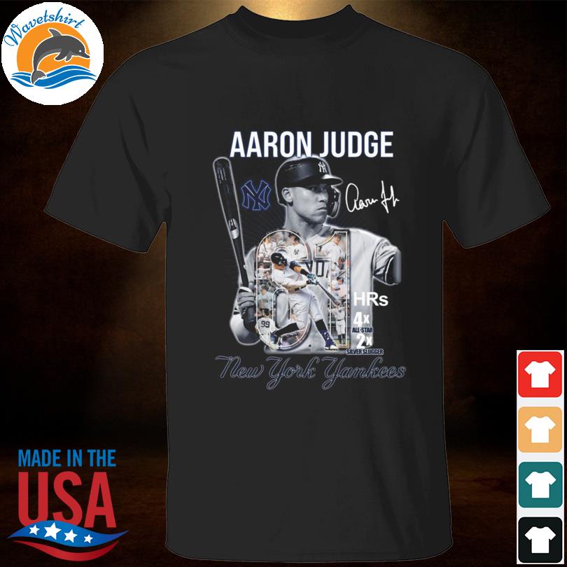 Top aaron judge new york yankees 4x all star 2x silver slugger signature  2023 shirt, hoodie, sweater, long sleeve and tank top