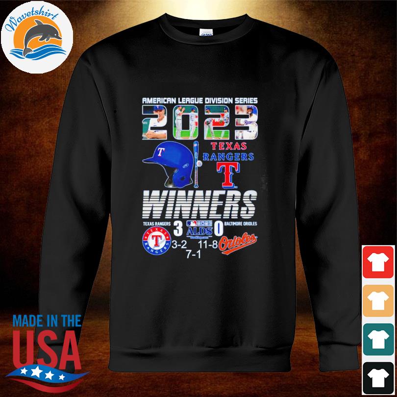 Official Texas rangers American league divison series winner orioles shirt,  hoodie, sweatshirt for men and women