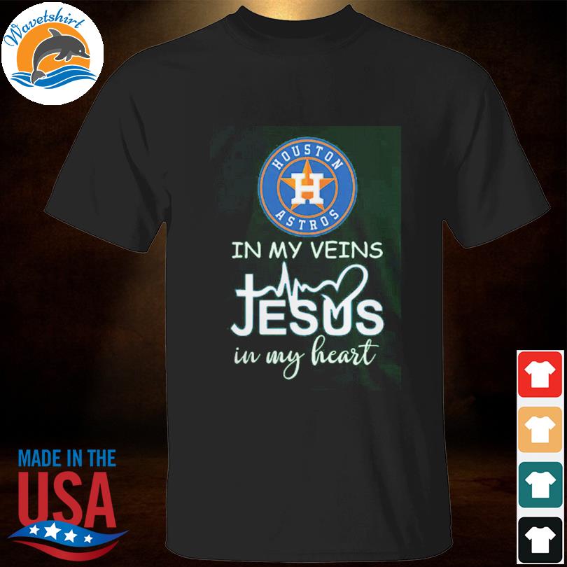 Houston astros october in my veins Jesus in my heart 2023 T-Shirt