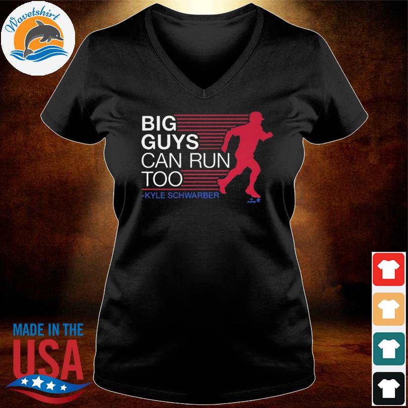 Kyle Schwarber Big Guys Can Run Too Shirt - Nbmerch