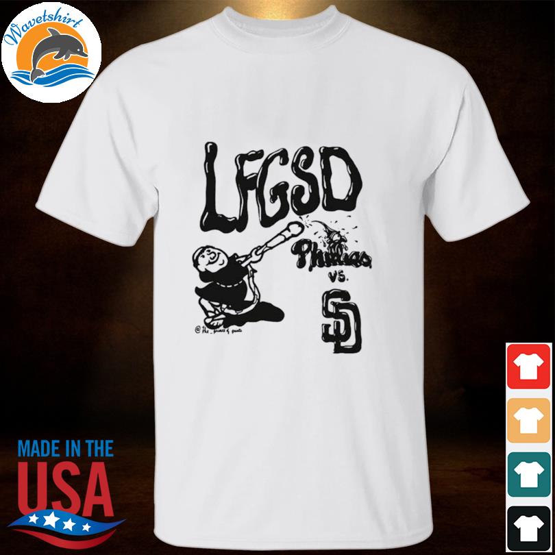 Lfgsd Phillies Vs San Diego Padres shirt, hoodie, sweater, long sleeve and  tank top