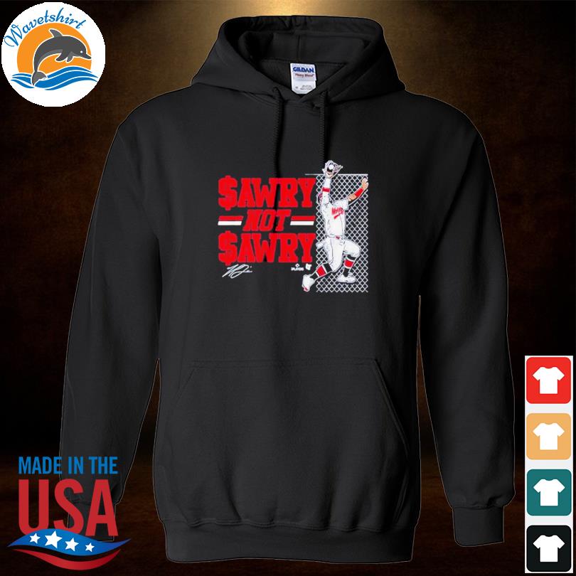 Michael Harris Ii Sawry Not Sawry Catch Shirt, hoodie, sweater and long  sleeve