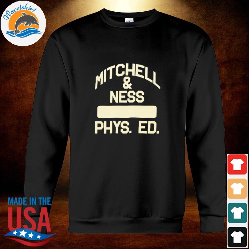 Mitchell and ness phys ed shirt, hoodie, longsleeve, sweater