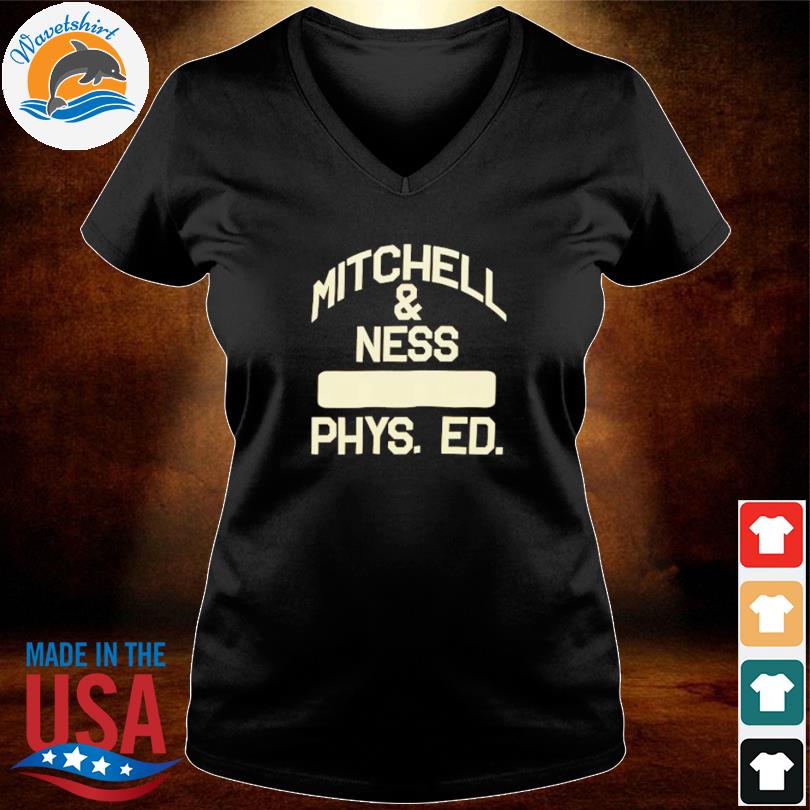 Official Mitchell and ness phys ed shirt, hoodie, sweater, long