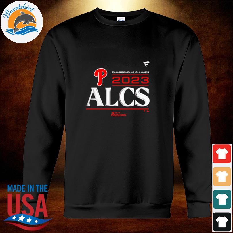 Philadelphia Phillies Alcs 2023 Shirt, hoodie, sweater and long sleeve