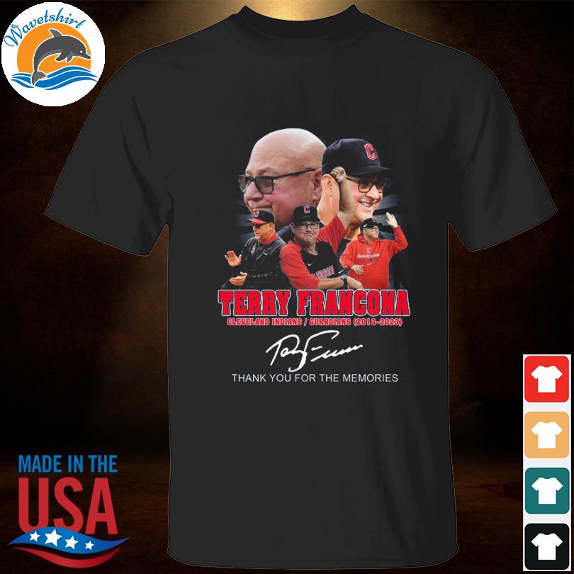 Terry Francona 2013-2023 all for one-one for all thank you for the memories  shirt, hoodie, sweater, long sleeve and tank top