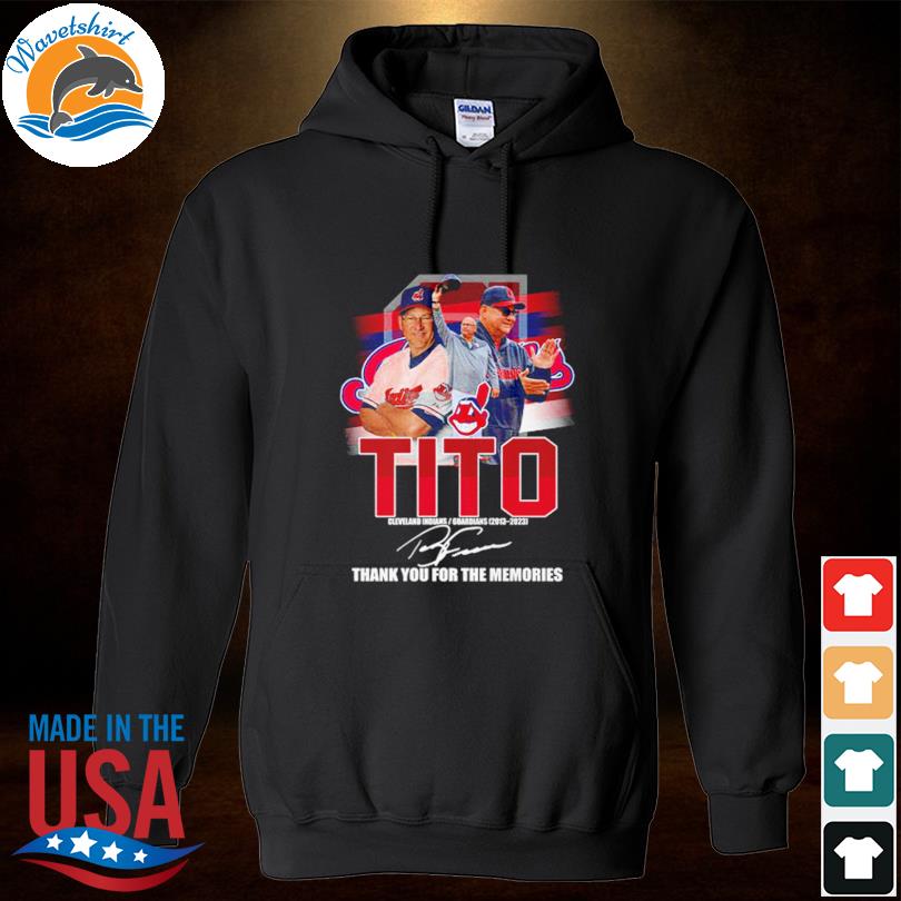 Official Tito Cleveland indians guardians 2013 2023 thank you for the  memories T-shirt, hoodie, tank top, sweater and long sleeve t-shirt