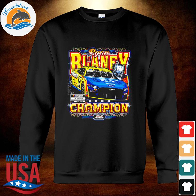 Ryan Blaney 2023 Champion NASCAR Cup Series – Team Penske Shirt, hoodie ...