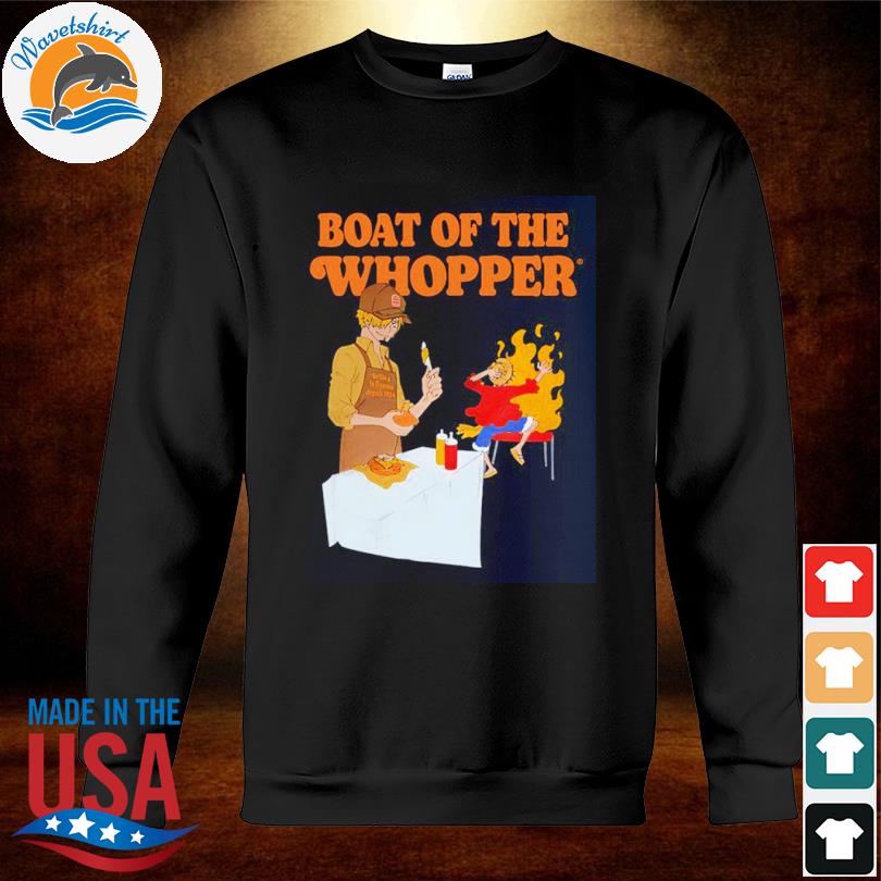 The One Piece X Burger King France Boat Of The Whopper Shirt sweatshirt