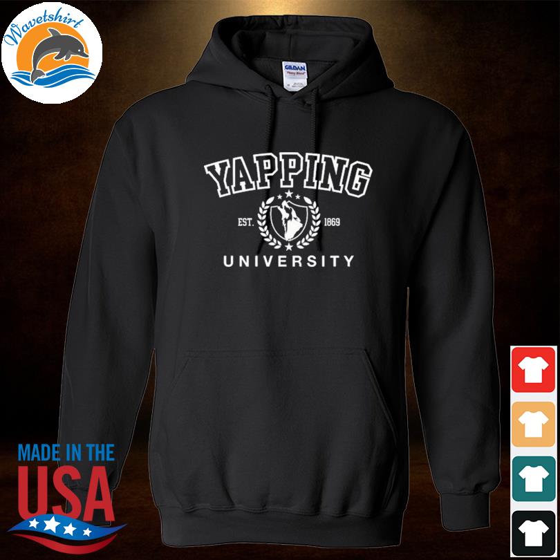 Yapping university est 1869 s Hoodied