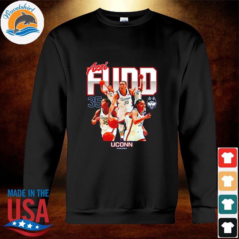 UConn NCAA Women’s Basketball Azzi Fudd 2023 2024 Shirt sweatshirt