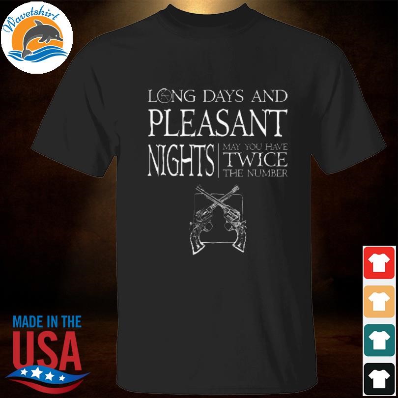 Funny The Dark Tower Long Days And Pleasant Nights Stephen King Shirts